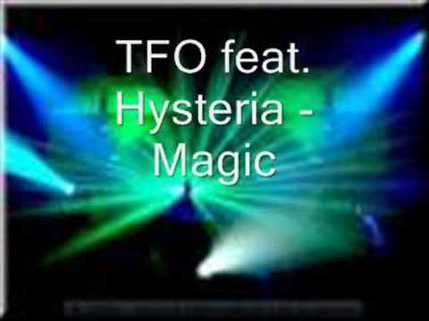 T.F.O. — TFO feat. Hysteria - Magic