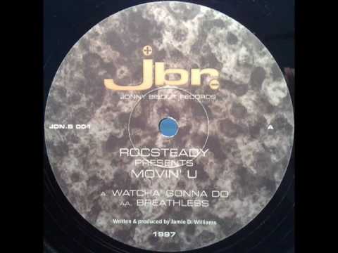 Rocsteady — Rocsteady presents movin u - Breathless