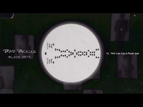 Bad Brains — Bad Brains - How Low Can a Punk Get? (Black Dots)