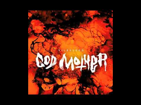 God Mother — God Mother - Vilseledd [2017]