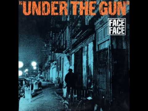 Face To Face (3) — Face To Face - Under The Gun (Run From The Shot Dub Mix)
