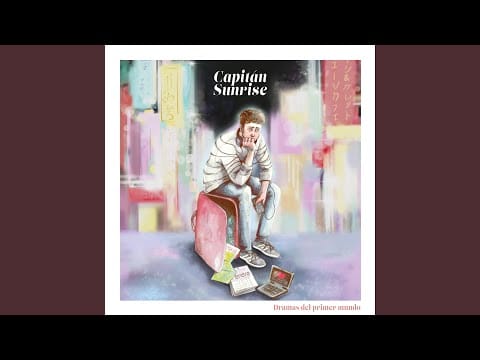 Capitán Sunrise — Los Dramas del Primer Mundo
