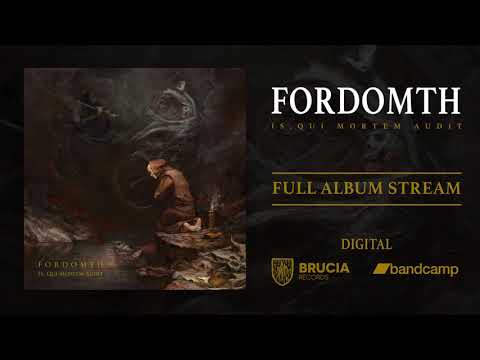 Fordomth — FORDOMTH "Is, Qui Mortem Audit" (Black Metal - Funeral Doom FULL ALBUM)