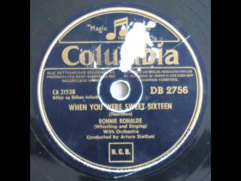 Ronnie Ronalde — When You Were Sweet Sixteen - Ronnie Ronalde 1956