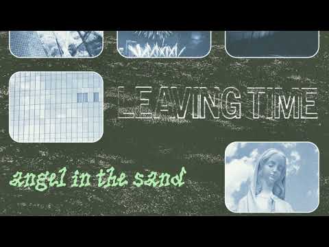 Leaving Time — Leaving Time — “Burn" (Official Audio)