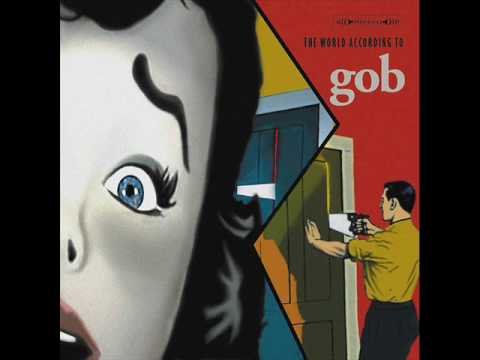 Gob (3) — Gob - No Regrets