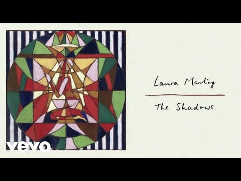 Laura Marling — The Shadows (Official Visualiser)