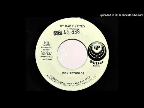 Jody Reynolds — Jody Reynolds - My Baby's Eyes (Pulsar 2419)