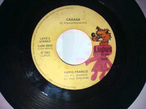 Pippo Franco — Pippo Franco - Caaasa (1983)