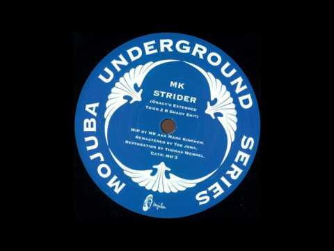 Marc Kinchen — MK- Strider (Oracy’s Extended Tried 2 B Shady Edit)
