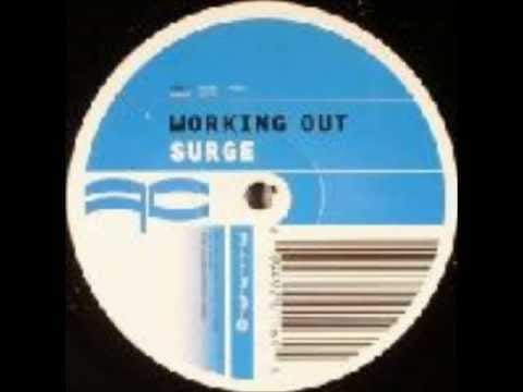 Surge (5) — Surge - Working Out