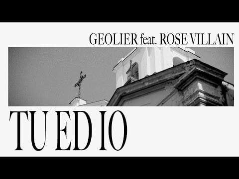 Geolier — Geolier - TU ED IO feat. Rose Villain (Visual Video)