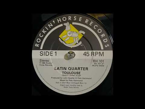 Latin Quarter — Latin Quarter - Toulouse (1985)