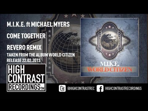 M.I.K.E. — 23. M.I.K.E. Feat. Michael Myers - Come Together (Revero Remix) [HD/HQ]