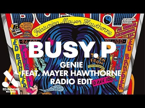 Busy P — Busy P - Genie (feat. Mayer Hawthorne) [Radio Edit]