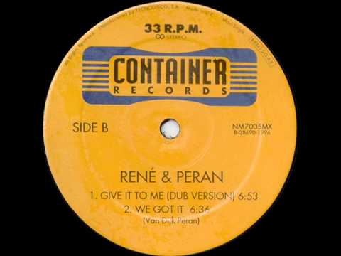 DJ Rene — RENE & PERAN - GIVE IT TO ME (Dub mix)