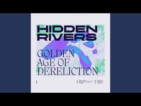 Hidden Rivers — Unfolding Like a Rose