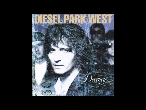 Diesel Park West — Diesel Park West - Walk With The Mountain