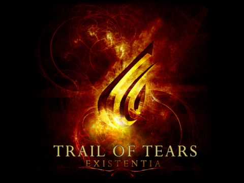 Trail Of Tears — Trail of Tears - She Weaves Shadows .