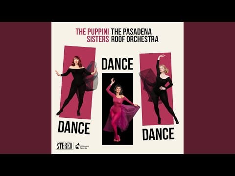 The Pasadena Roof Orchestra — Dance Dance Dance (feat. The Pasadena Roof Orchestra)