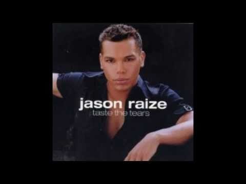 Jason Raize — Jason Raize - Taste The Tears