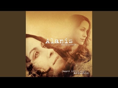 Alanis Morissette — Head over Feet (Acoustic)