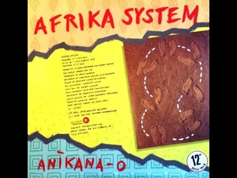 Afrika System — Afrika System - Anikana-o (7" mix) 1986
