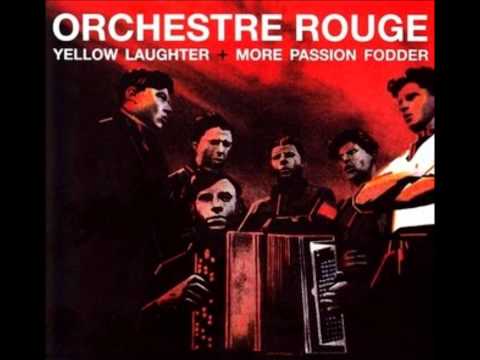 Orchestre Rouge — Orchestre Rouge- Red Orange Blue