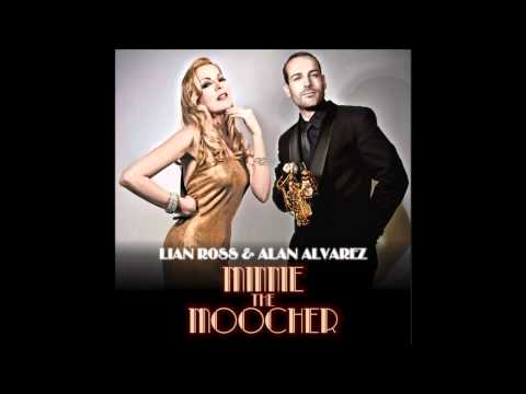 Lian Ross — Lian Ross & Alan Alvarez - Minnie The Moocher (House Remix)