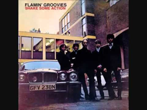 The Flamin’ Groovies — Flamin' Groovies - I Can't Hide
