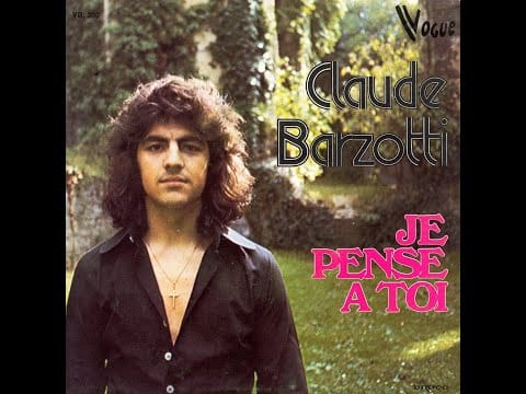 Claude Barzotti — Claude Barzotti - Je pense à toi (1973)