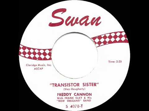Freddy Cannon — 1961 HITS ARCHIVE: Transistor Sister - Freddy Cannon