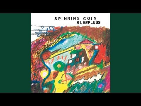 Spinning Coin — Sleepless