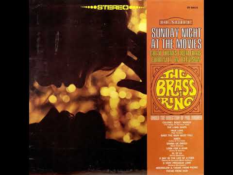 The Brass Ring — Brass Ring   Sunday Night At The Movies 1967 A Very Precious Love