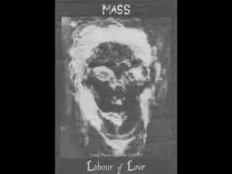 Mass (4) — Mass- Labour of Love 1981 4AD - You And I