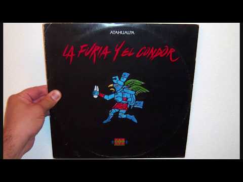 Atahualpa — Atahualpa - La furia y el condor (1990 12")