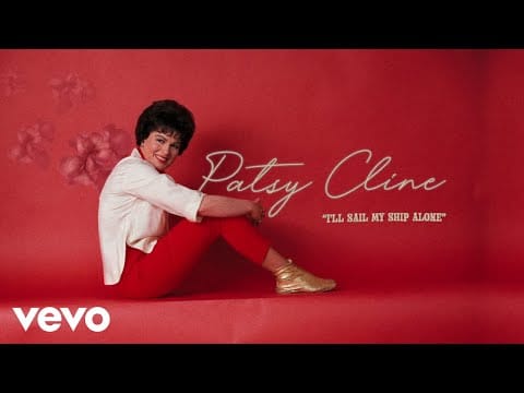 Patsy Cline — Patsy Cline - I'll Sail My Ship Alone (Audio) ft. The Jordanaires