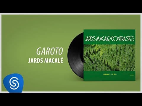 Jards Macalé — Jards Macalé -  Garoto (Álbum: Contrastes)