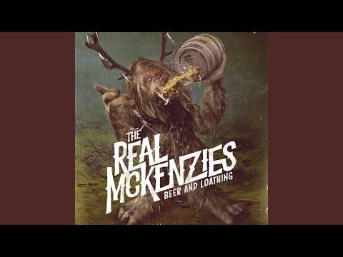 The Real McKenzies — A Seafarer's Return