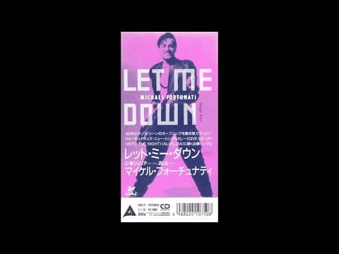 Michael Fortunati — Michael Fortunati - Let Me Down / Julia (Remix) [1989] (Full CD Single)