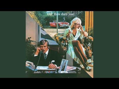 10cc — Lazy Ways