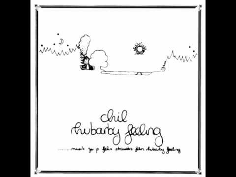 Chil — Chil - Living It Unlimited From Rubarby Feeling 1970 Music for a Mind and the Body