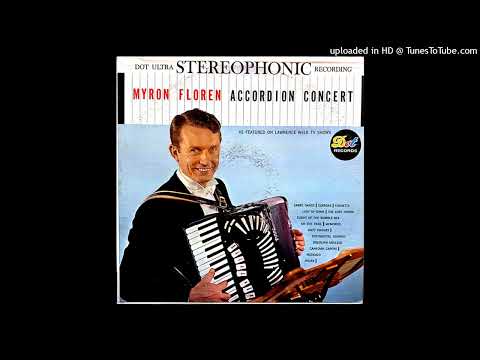 Myron Floren — Accordion Concert LP [Stereo] - Myron Floren (1960) [Full Album]