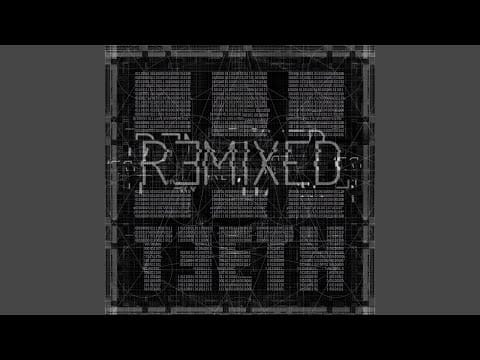 3TEETH — Final Product (Synesthesia Remix)