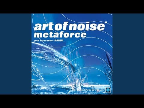 The Art Of Noise — Metaforce (The Seduction Of A Metaphor)