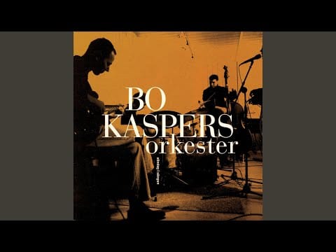 Bo Kaspers Orkester — Det går en man omkring i mina skor