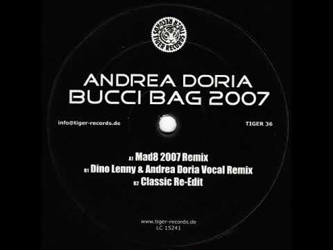 Andrea Doria — Andrea Doria - Bucci Bag 2007 (Classic Re-Edit)