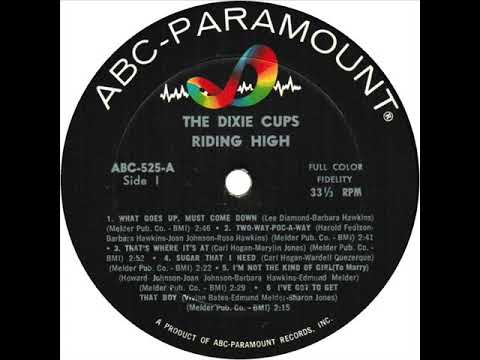 The Dixie Cups — Dixie Cups - I've Got To Get That Boy (ABC Paramount LP 525) 1965