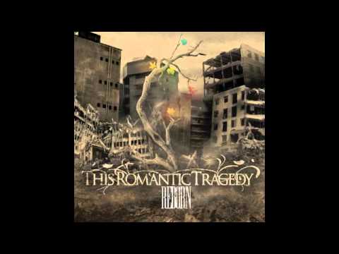 This Romantic Tragedy — This Romantic Tragedy - Among The Brave (2011)