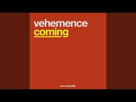 Vehemence — Coming (Groovy Club Mix)